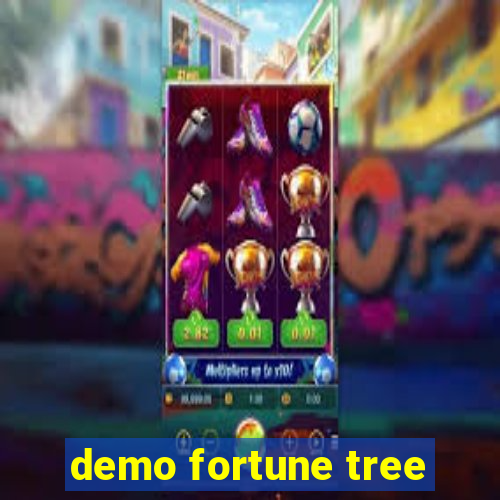 demo fortune tree